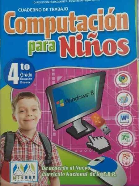 Computación para niños 4to grado| Mirbet